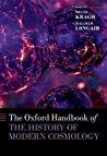 The Oxford Handbook Of The History Of Modern Cosmology Online Version Helge Kragh Malcolm Longair