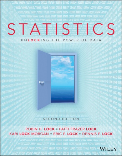 Statistics Unlocking The Power Of Data 2nd Edition Robin H Lock