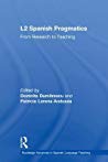 L2 Spanish Pragmatics From Research To Teaching Domnita Dumitrescu Patricia Lorena Andueza