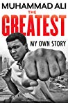 The Greatest My Own Story Muhammad Ali Richard Durham Toni Morrison