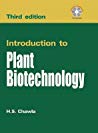 Introduction To Plant Biotechnology 3e Hs Chawla