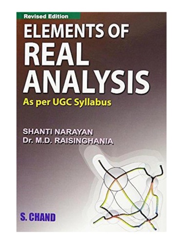 Elements Of Real Analysis Shanti Narayan Md Raisinghania