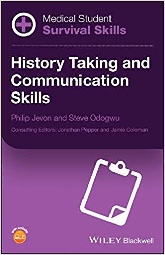 Medical Student Survival Skills History Taking And Communication Skills Paperback Philip Jevon Manoj Samaranayake Steve Odogwu