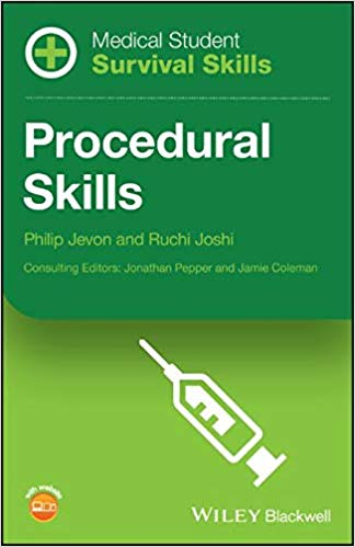 Medical Student Survival Skills Procedural Skills Paperback Philip Jevon Ruchi Joshi