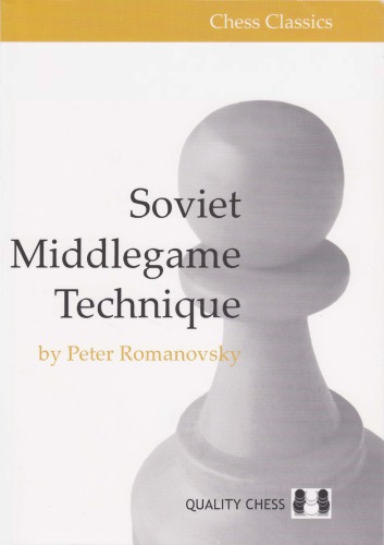 Soviet Middlegame Technique Paperback Peter Romanovsky John Sugden