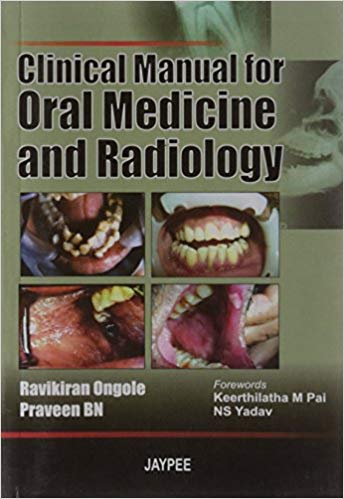 Clinical Manual For Oral Medicine And Radiology 1st Edition Praveen Ongole