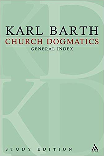 Church Dogmatics Study Edition Index With Aids To The Preacher 1st Edition Karl Barth