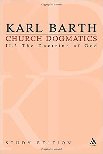 Church Dogmatics Vol 22 Sections 3233 The Doctrine Of God Study Edition 10 1st Edition Karl Barth