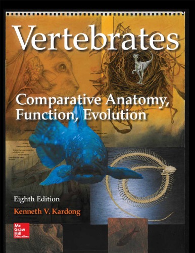 Vertebrates Comparative Anatomy Function Evolution 8th Edition Kenneth V Kardong