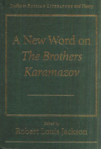 A New Word On The Brother Karamazov 1st Edition Robert Louis Jackson