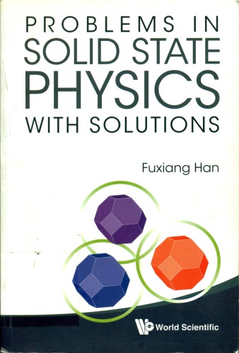Problems In Solid State Physics With Solutions Han Fuxiang