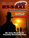Curse Of The Men In Black Return Of The Ufo Terrorists Paperback Timothy S Stuart John Stuart Tim R Swartz Carol Ann Rodriguez