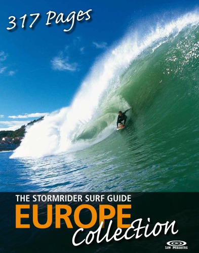 The Stormrider Surf Guide Europe Bruce Sutherland