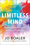 Limitless Mind Learn Lead And Live Without Barriers Kindle Edition Jo Boaler