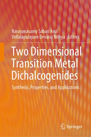 Two Dimensional Transition Metal Dichalcogenides Synthesis Properties And Applications Narayanasamy Sabari Arul