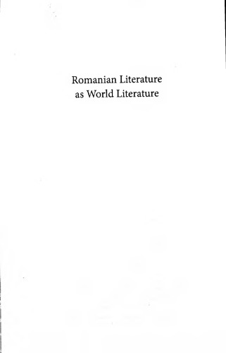 Romanian Literature As World Literature Martin Mmoraru Cterian