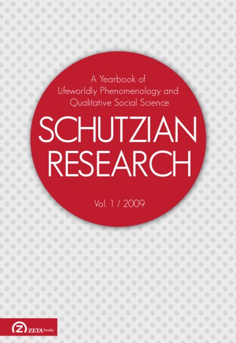 Schutzian Research Volume 1 Michael Barber Editor