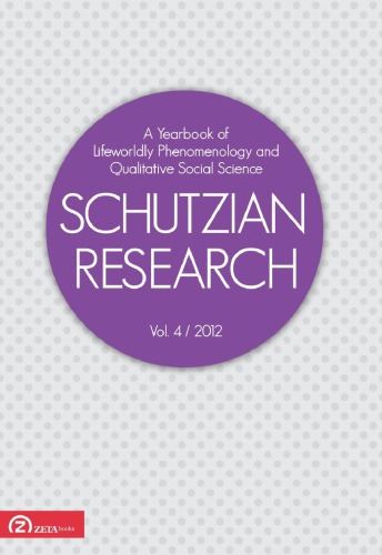 Schutzian Research Volume 4 Michael Barber Editor