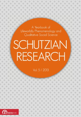 Schutzian Research Volume 5 Michael Barber Editor