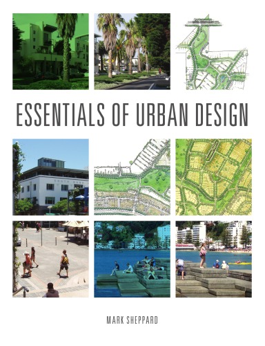 Essentials Of Urban Design Mark Sheppard