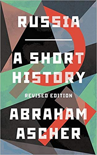 Russia A Short History Revised Edition Abraham Ascher