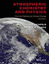 Atmospheric Chemistry And Physics From Air Pollution To Climate Change Ebook John H Seinfeld Spyros N Pandis