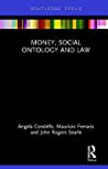 Money Social Ontology And Law John Rogers Searle Maurizio Ferraris Angela Condello
