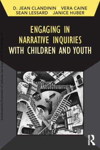 Engaging In Narrative Inquiries With Children And Youth Jean Clandinin