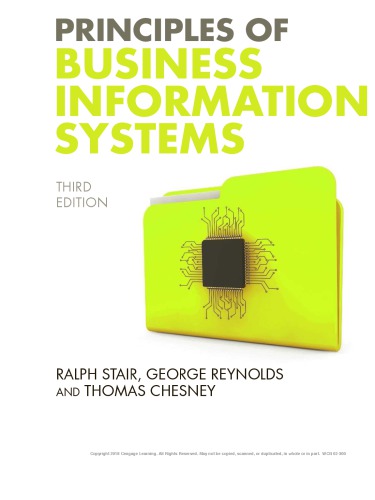 Principles Of Business Information Systems Paperback Ralph M Stair Thomas Chesney George Walter Reynolds