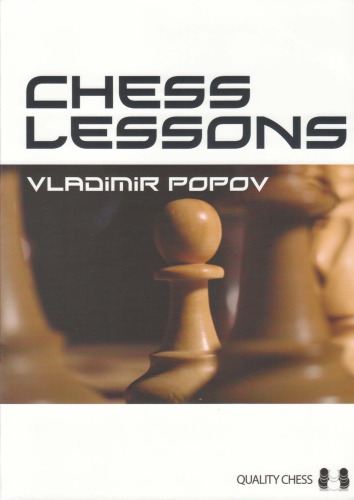 Chess Lessons Paperback Vladimir Popov