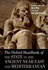 The Oxford Handbook Of The State In The Ancient Near East And Mediterranean Hardcover Peter Fibiger Bang Walter Scheidel