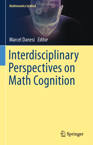 Interdisciplinary Perspectives On Math Cognition 1st Edition Danesi