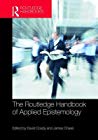 The Routledge Handbook Of Applied Epistemology David Coady James Chase