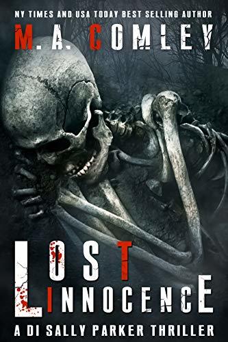 Lost Innocence Di Sally Parker Thriller Book 5 Comley M A