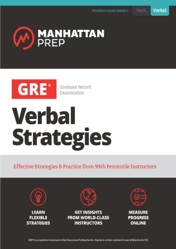 Gre Verbal Strategies Effective Strategies Practice From 99th Percentile Instructors Manhattan Prep