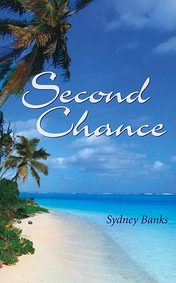 Second Chance Paperback Sydney Banks