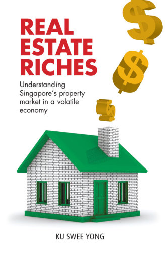 Real Estate Riches Understanding Singapores Property Market In A Volatile Economy Ku