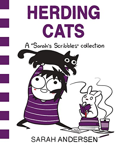 Herding Cats A Sarahs Scribbles Collection 1st Edition Sarah Andersen