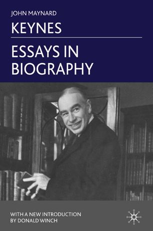 Essays In Biography 1st Ed J Keynes