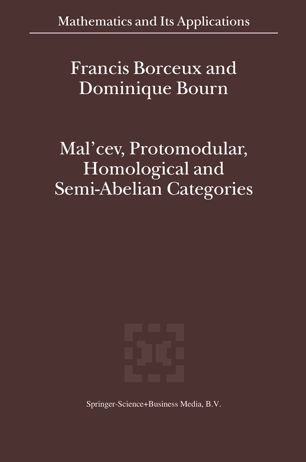 Malcev Protomodular Homological And Semiabelian Categories 2004th Edition Francis Borceux