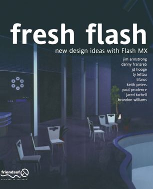 Fresh Flash New Design Ideas With Flash Mx 1st Ed Brandon Williams