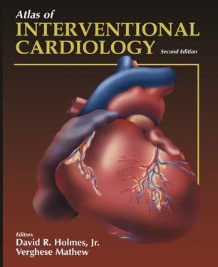 Atlas Of Interventional Cardiology 2nd Ed David R Jr Holmes