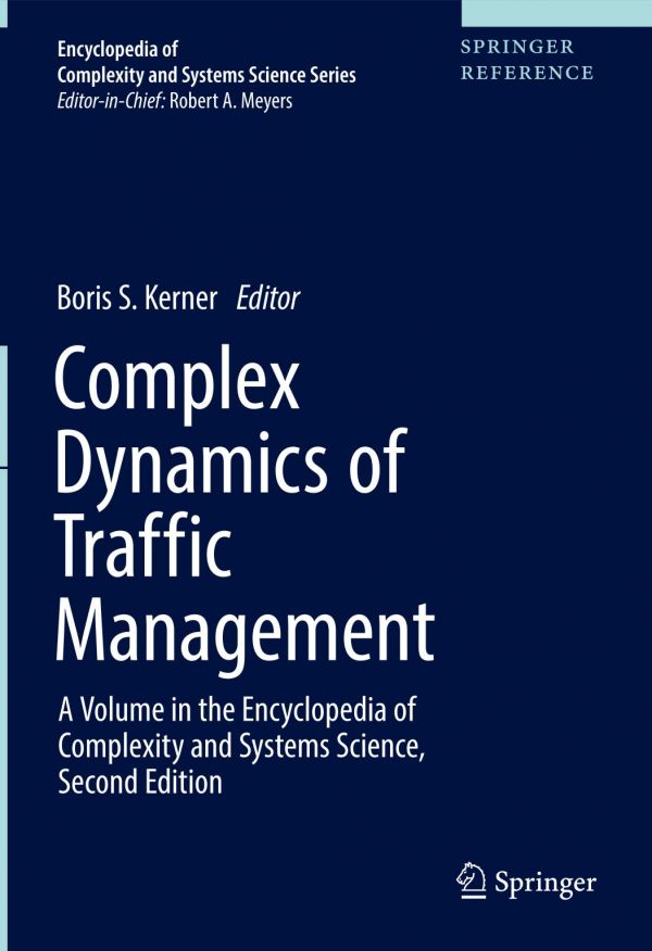 Complex Dynamics Of Traffic Management 1st Ed Boris S Kerner