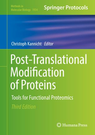 Posttranslational Modification Of Proteins Tools For Functional Proteomics 3rd Ed Christoph Kannicht