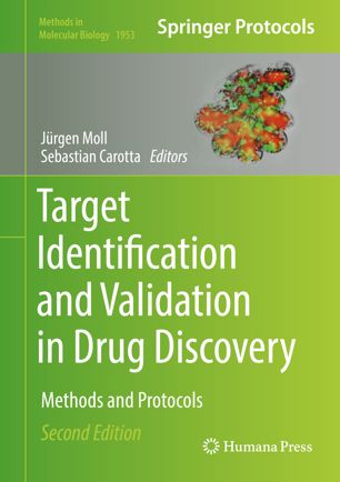 Target Identification And Validation In Drug Discovery Methods And Protocols 2nd Ed Jrgen Moll