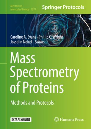 Mass Spectrometry Of Proteins Methods And Protocols 1st Ed Caroline A Evans