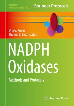 Nadph Oxidases Methods And Protocols 1st Ed Ulla G Knaus Thomas L Leto