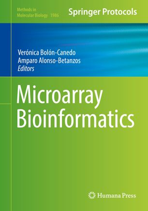 Microarray Bioinformatics 1st Ed Vernica Bolncanedo Amparo Alonsobetanzos
