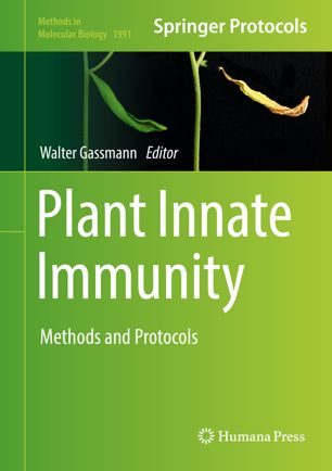 Plant Innate Immunity Methods And Protocols 1st Ed Walter Gassmann