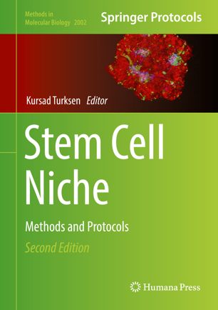 Stem Cell Niche Methods And Protocols 2nd Ed Kursad Turksen